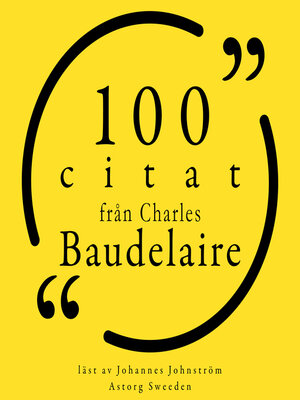 cover image of 100 citat från Charles Baudelaire